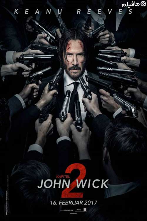 فیلم جان ویک ۲ John Wick: Chapter 2 2017 با زیرنویس فارسی
