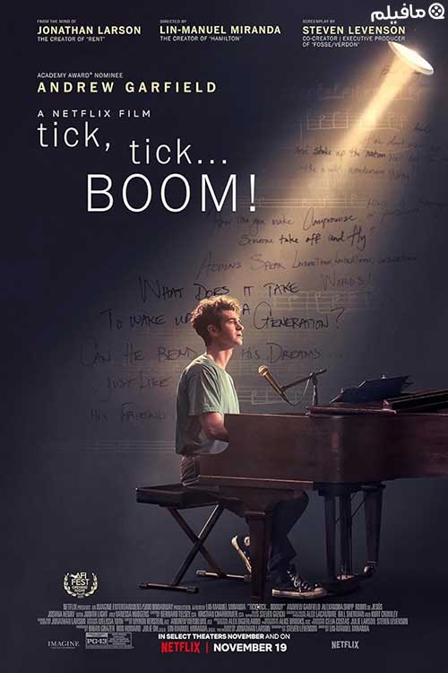 فیلم تیک، تیک…بوم! Tick, Tick…Boom! 2021 با زیرنویس فارسی