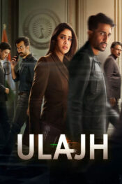 دانلود فیلم Ulajh 2024