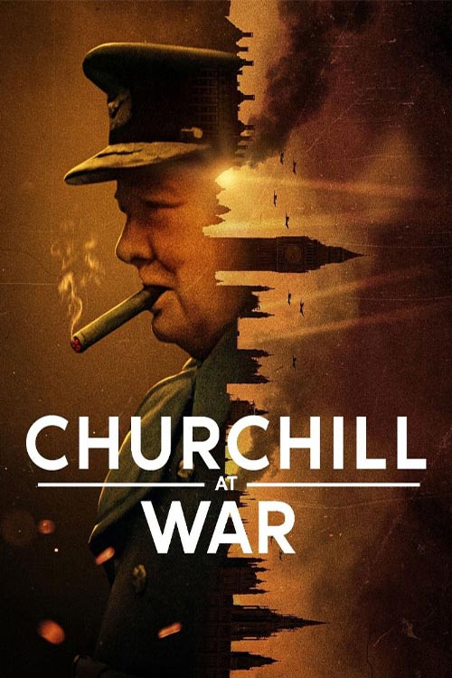 مستند چرچیل در جنگ Churchill at War 2024 با زیرنویس فارسی