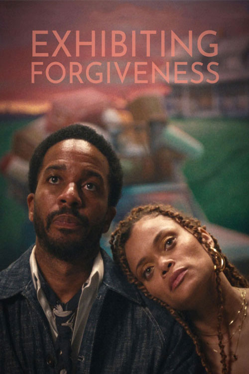 فیلم نمایش بخشش Exhibiting Forgiveness 2024 با دوبله فارسی