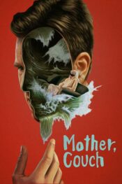 دانلود فیلم دوبله Mother Couch 2024