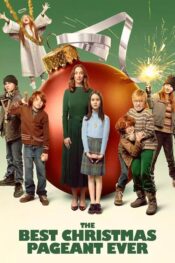 دانلود فیلم The Best Christmas Pageant Ever 2024