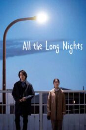دانلود فیلم All the Long Nights 2024