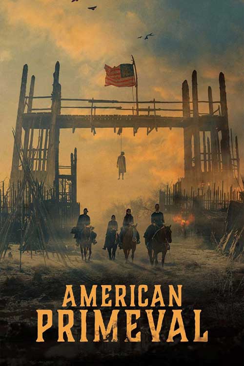 سریال آمریکای نخستین American Primeval 2025 فصل اول