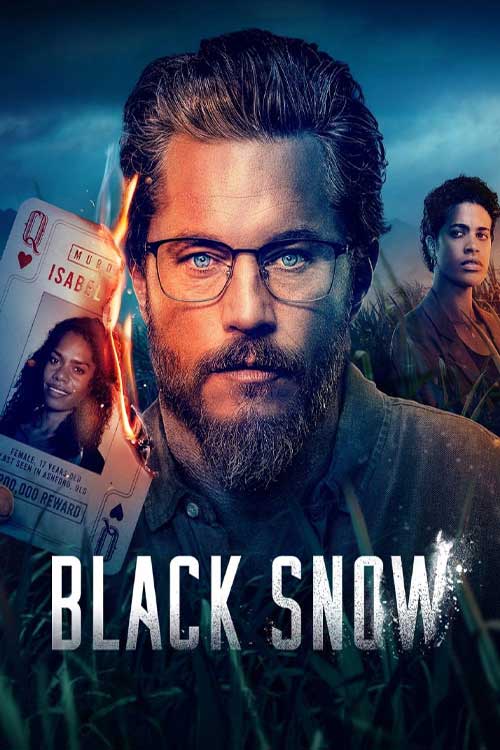 سریال برف سیاه Black Snow فصل دوم