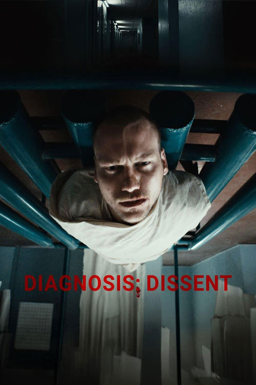 فیلم تشخیص مخالفت Diagnosis Dissent 2023 با دوبله فارسی