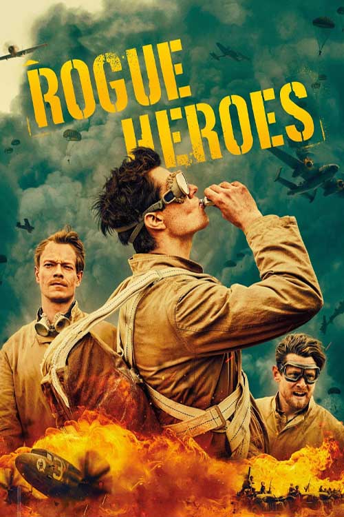 سریال اس ای اس قهرمانان سرکش SAS Rogue Heroes فصل دوم