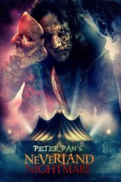  دانلود فیلم دوبله Peter Pan's Neverland Nightmare 2025