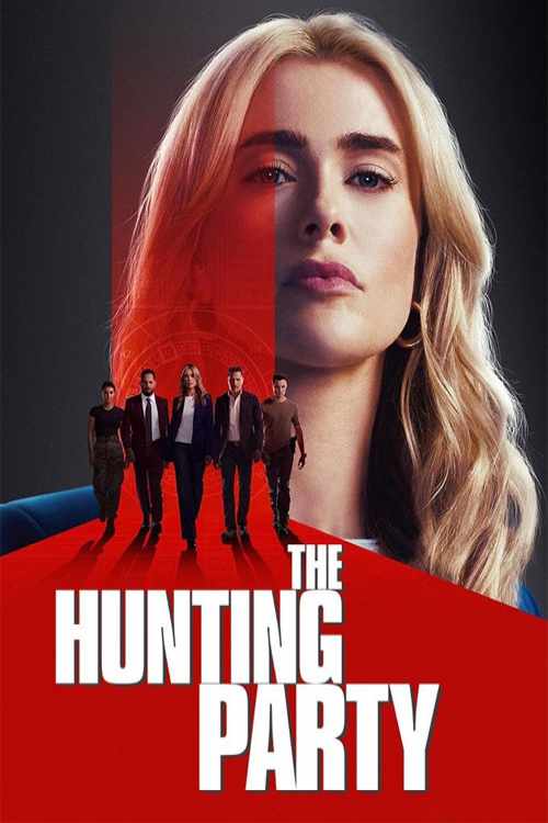 سریال گروه تعقیب 2025 The Hunting Party فصل اول