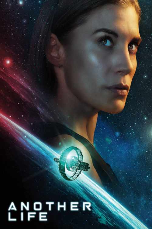 دانلود سریال حیات دیگر 2021 Another Life فصل اول