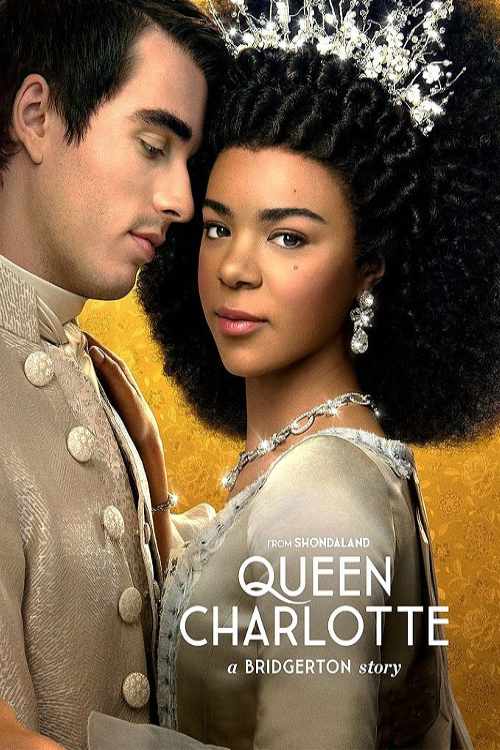 دانلود سریال ملکه شارلوت یک داستان بریجرتونی 2023 Queen Charlotte A Bridgerton Story فصل اول