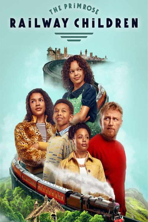 فیلم بچه های قطار پریم رز The Primrose Railway Children 2024 با دوبله فارسی