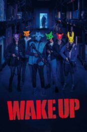 دانلود فیلم Wake Up 2025
