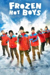 دانلود فیلم Frozen Hot Boys 2025