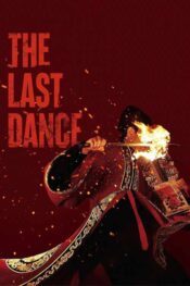 دانلود فیلم The Last Dance 2024