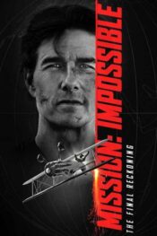 دانلود فیلم Mission: Impossible - The Final Reckoning 2025