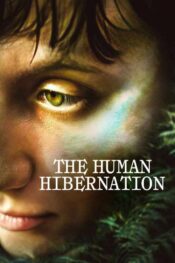 دانلود فیلم The Human Hibernation 2025