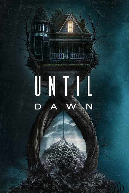 دانلود فیلم ترسناک تا سپیده دم Until Dawn 2025 با زیرنویس فارسی