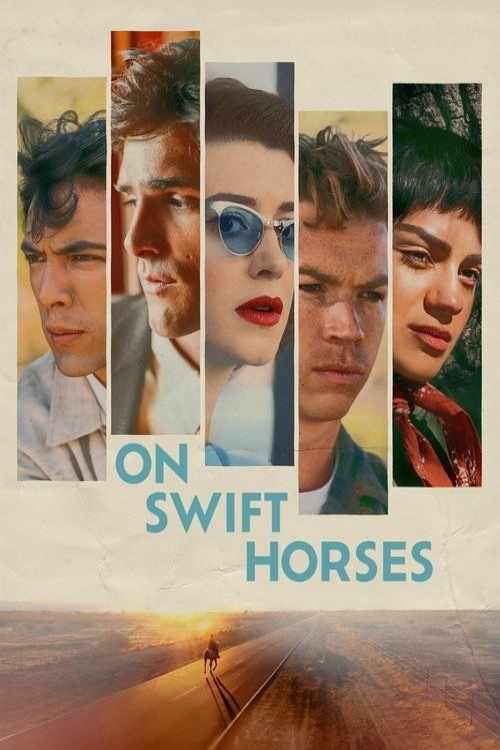 دانلود فیلم سوار بر اسب های چابک On Swift Horses 2024 با زیرنویس فارسی