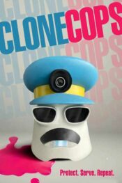دانلود فیلم Clone Cops 2025