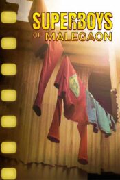 دانلود فیلم Superboys of Malegaon 2025