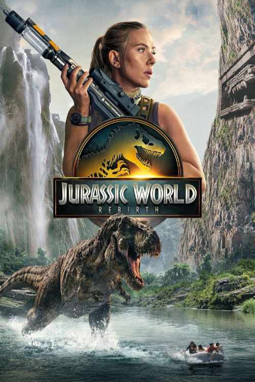 دانلود فیلم دنیای ژوراسیک تولد دوباره Jurassic World Rebirth 2025 با دوبله فارسی