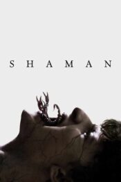 دانلود فیلم Shaman 2025