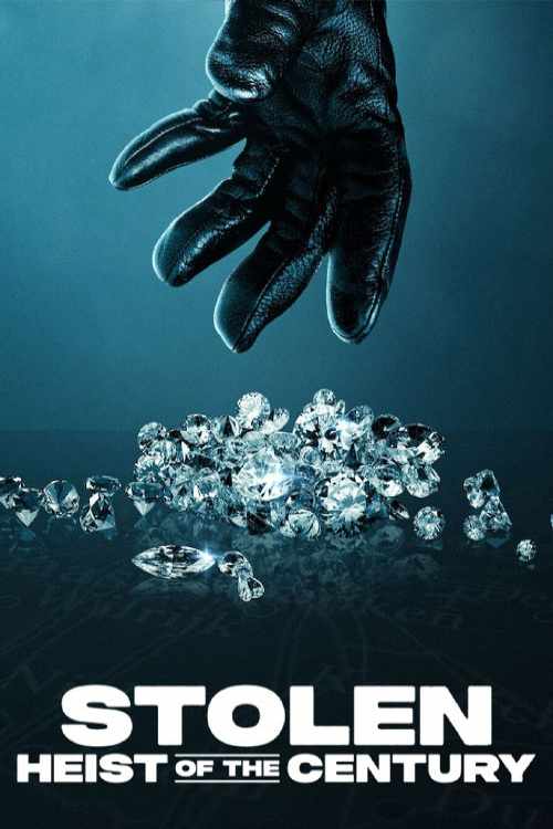 دانلود فیلم دزدیده شده سرقت قرن Stolen Heist of the Century 2025 با زیرنویس فارسی