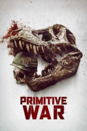 دانلود فیلم Primitive War 2025