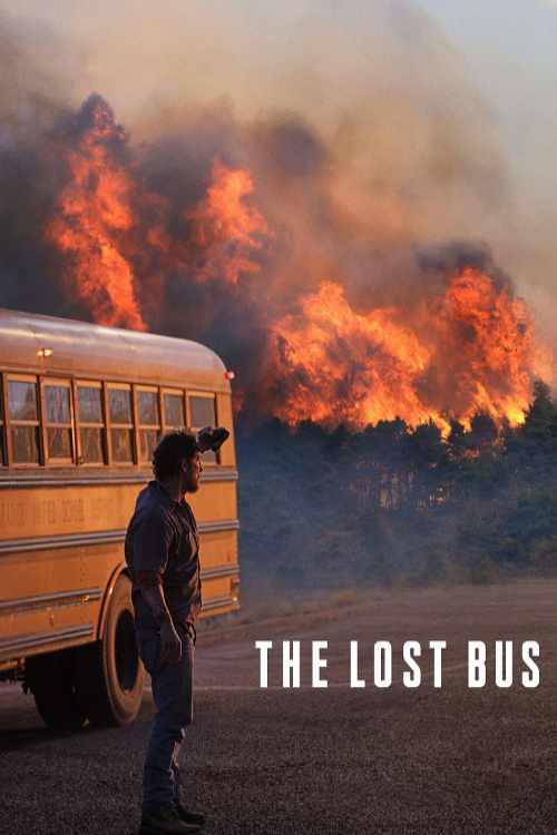 دانلود فیلم اتوبوس گمشده The Lost Bus 2025 با دوبله فارسی