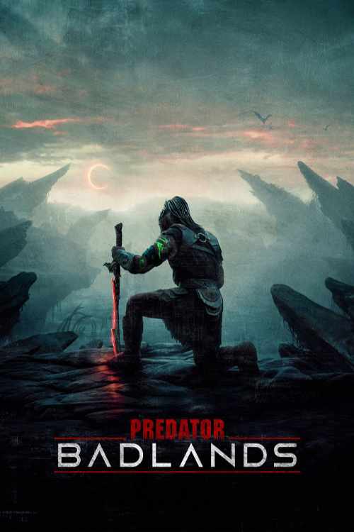 دانلود فیلم غارتگر سرزمین های بد Predator Badlands 2025 با دوبله فارسی