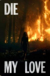 دانلود فیلم Die My Love 2025