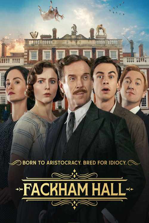 دانلود فیلم عمارت فکهم Fackham Hall 2025 با زیرنویس فارسی