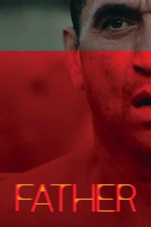 دانلود فیلم پدر Father 2025 با زیرنویس فارسی